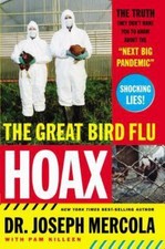 The Great Bird Flu Hoax: The